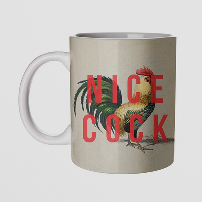 Cheeky Ceramic Mug - Nice Cock Design, 10oz Size