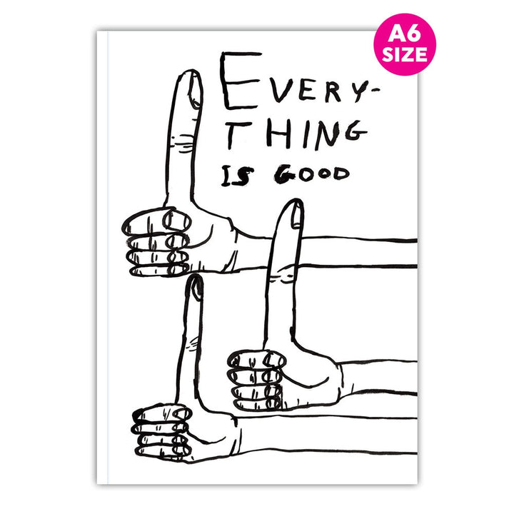 Everything is Good A6 Notebook Additional 2