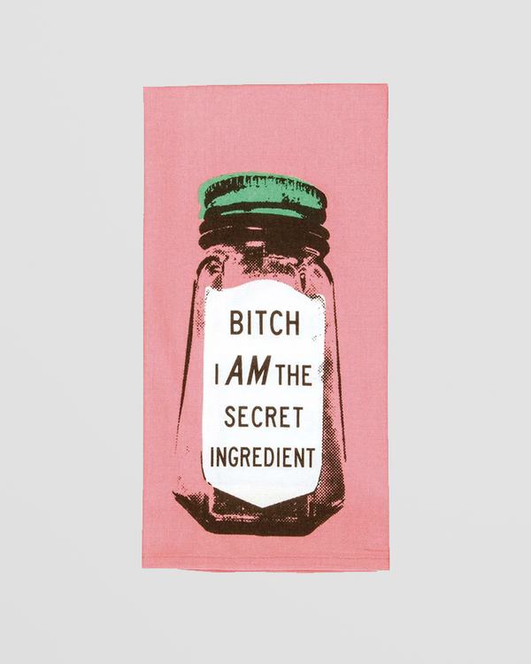 Bitch I am the Secret Ingredient Tea Towel