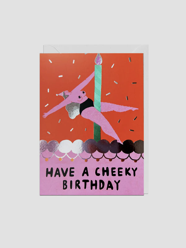 Cheeky Birthday – Foil Greeting Card