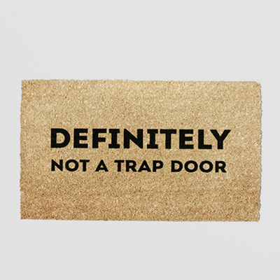 Funny Doormat - Definitely Not A Trap Door (60 x 40cm)