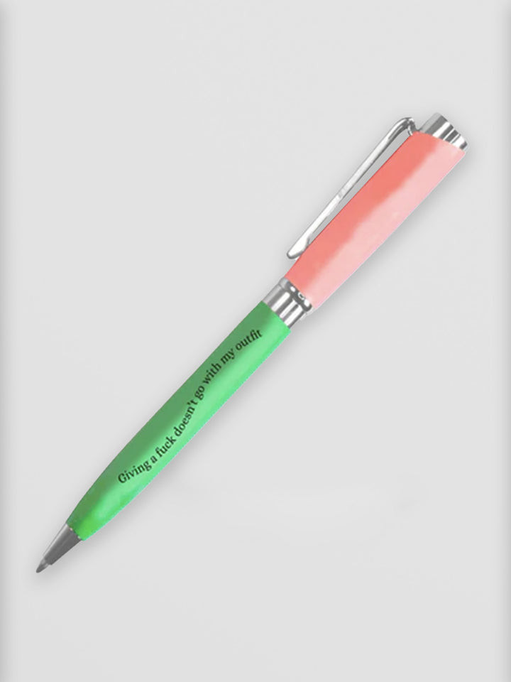 Giving a Fuck Doesn't Go With My Outfit Green & Pink Pen Additional 1
