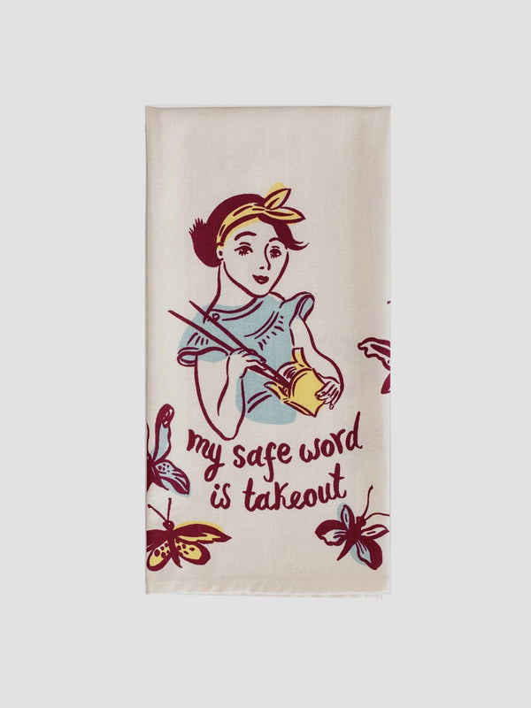 My Safe Word is Takeout Tea Towel [D]