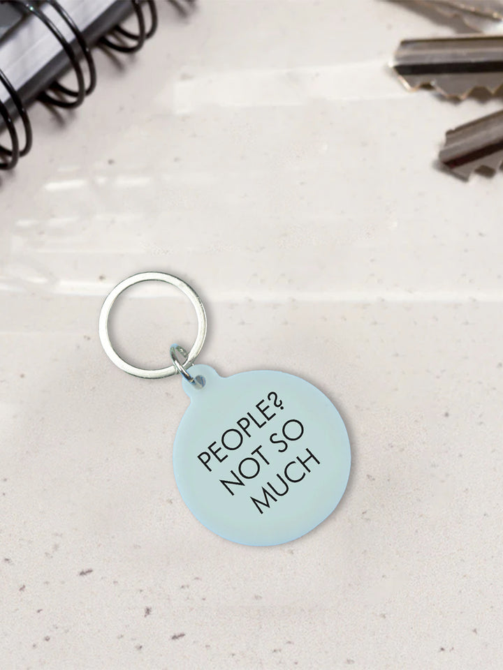 People? Not So Much Keytag Additional 3