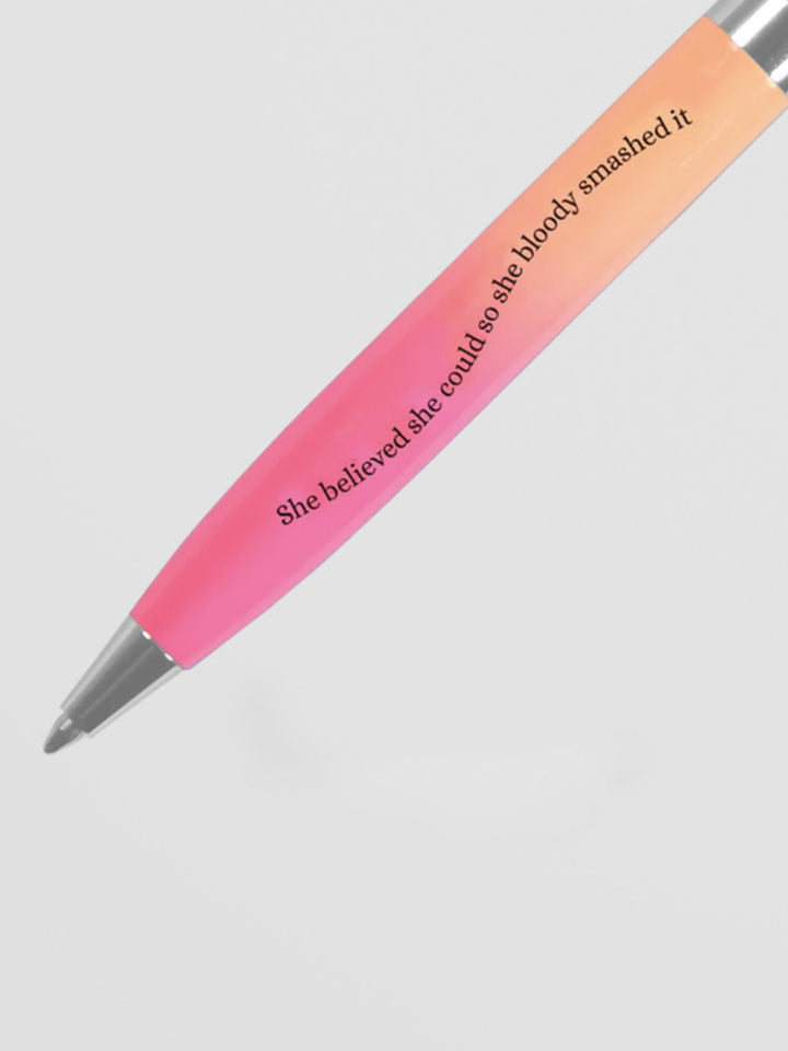 She Believed She Could So She Bloody Smashed It Pink & Orange Pen Additional 2