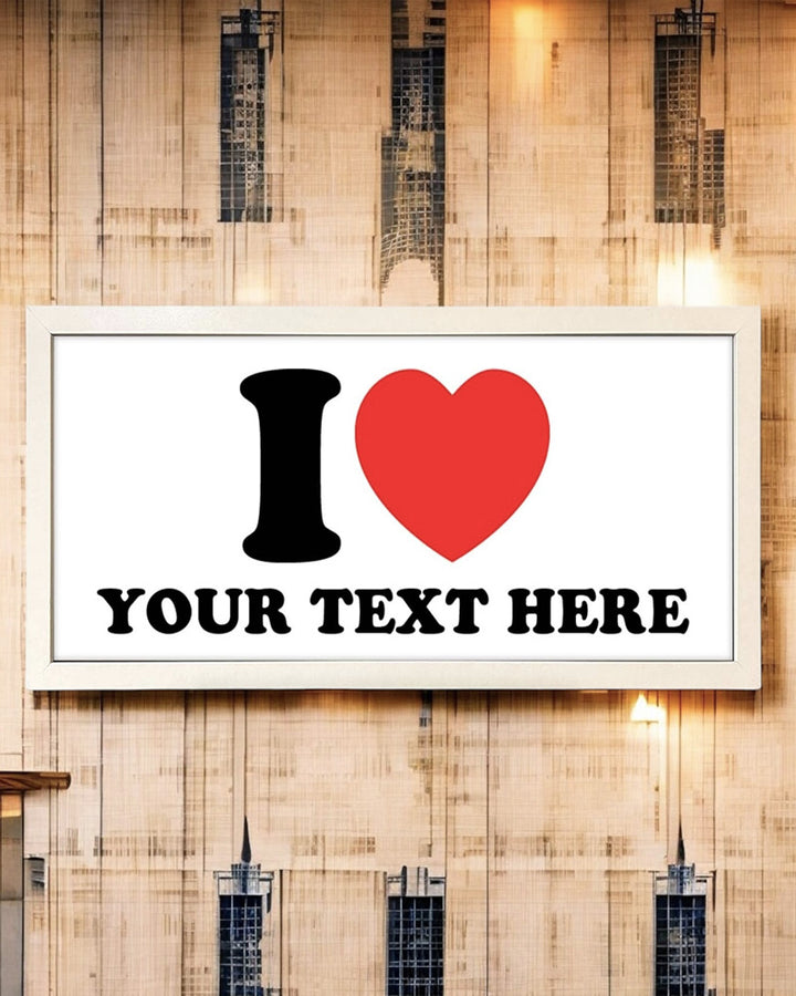 Personalised Wall Art Print - I Love Custom Framed Design Additional 4