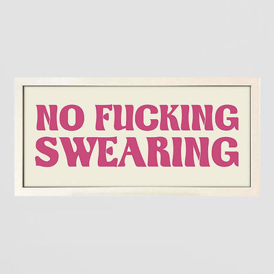 Framed Wall Art Print - Home No Swearing Allowed (Sort Of)