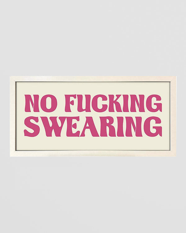 Framed Wall Art Print - Home No Swearing Allowed (Sort Of)