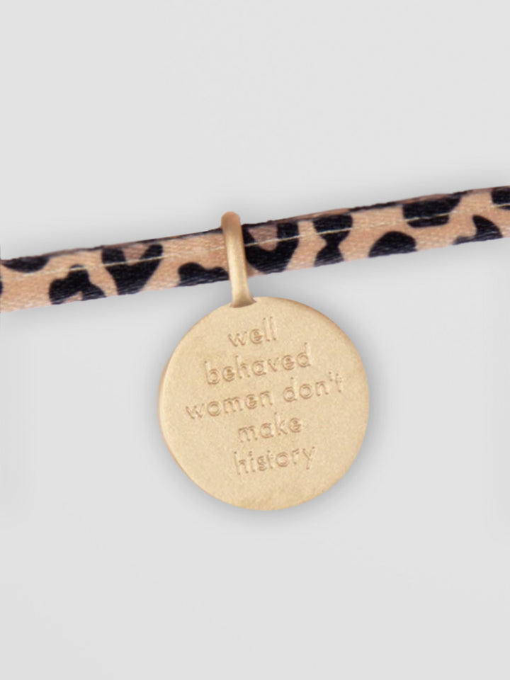 Well Behaved Women Don't Make History Charm Tie Bracelet Additional 3