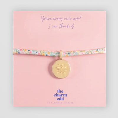 Charm Tie Bracelet - You're Every Nice Word I Can Think Of