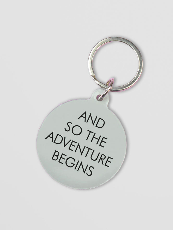 Acrylic Keytag - And So the Adventure Begins Additional 1