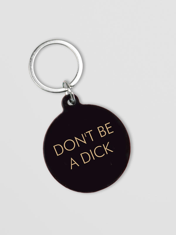 Don't Be a Dick Keytag