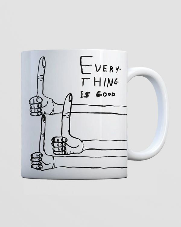 Everything is Good Mug