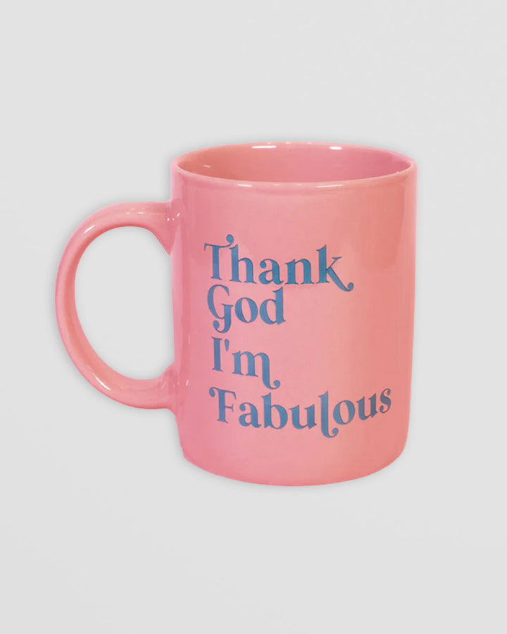 Ceramic Mug - Thank God I'm Fabulous in Pink and Teal Additional 1