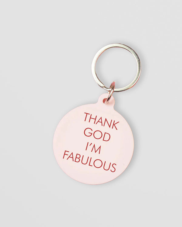 Thank God I'm Fabulous Keytag