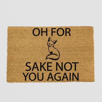 Funny Doormat - For Fox Sake Coir Mat with Cheeky Pun