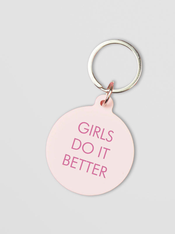 Girls Do It Better Keytag in Pink Acrylic with Bold Engraving