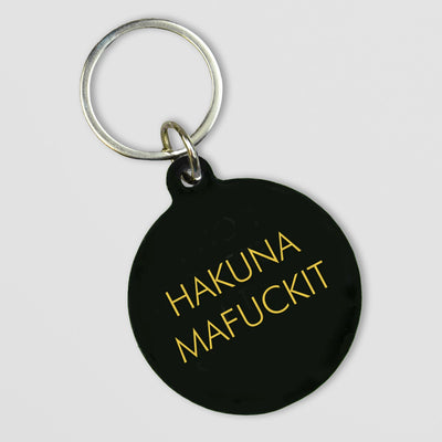 Funny Acrylic Keyring - Hakuna Mafuckit Slogan Key Tag