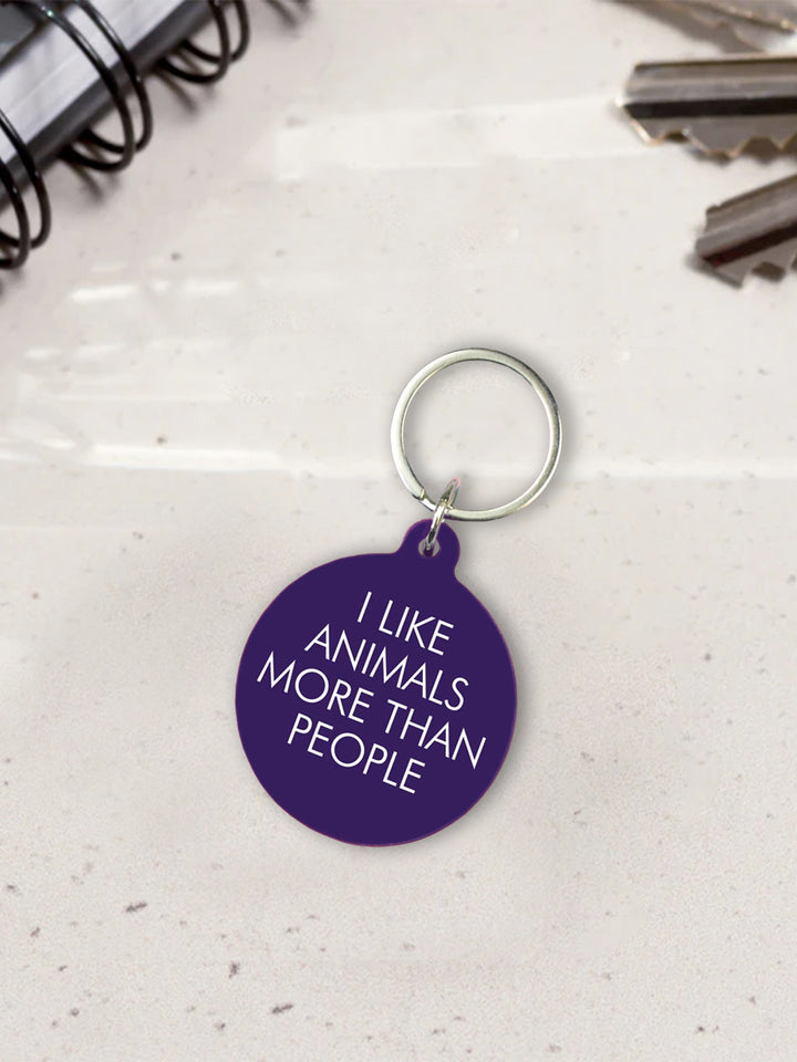 I Like Animals More than People Keytag Additional 2