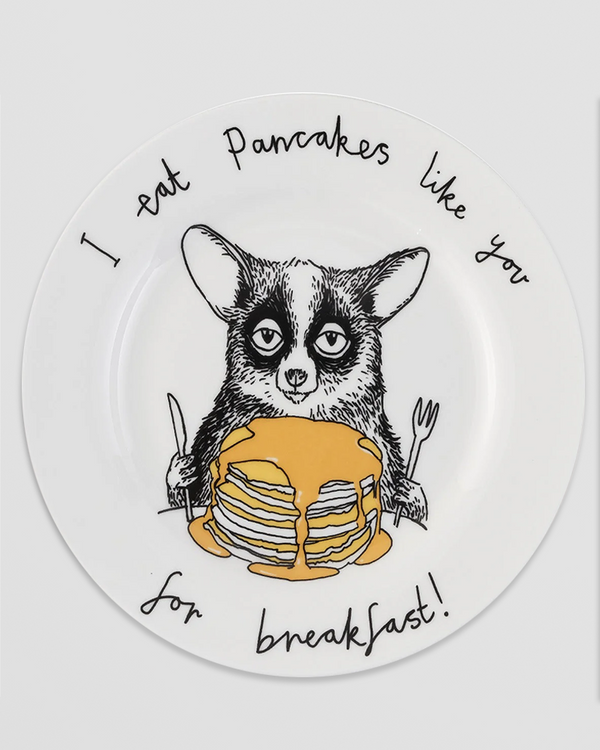 I Eat Pancakes Like You for Breakfast Side Plate