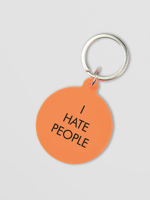 I Hate People Keytag - Fluoro Orange Acrylic with Attitude