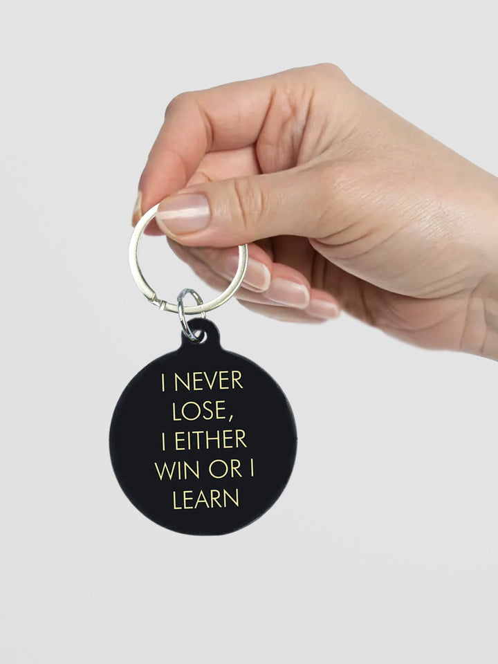 I Never Lose, I Either Win or I Learn Keytag Additional 3
