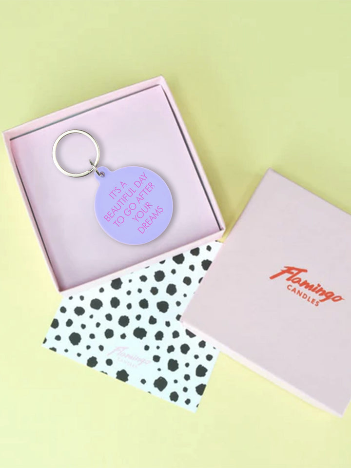 It's a Beautiful Day to Go After Your Dreams Keytag Additional 5