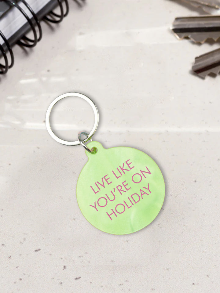 Live Like You're On Holiday Keytag Additional 2