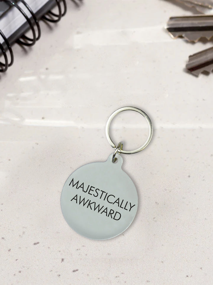 Majestically Awkward Keytag Additional 2