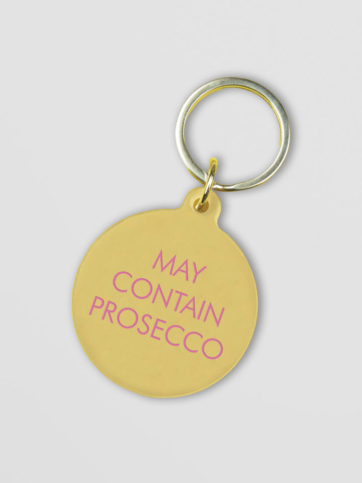 Funny Acrylic Keyring - May Contain Prosecco Slogan Tag Additional 1