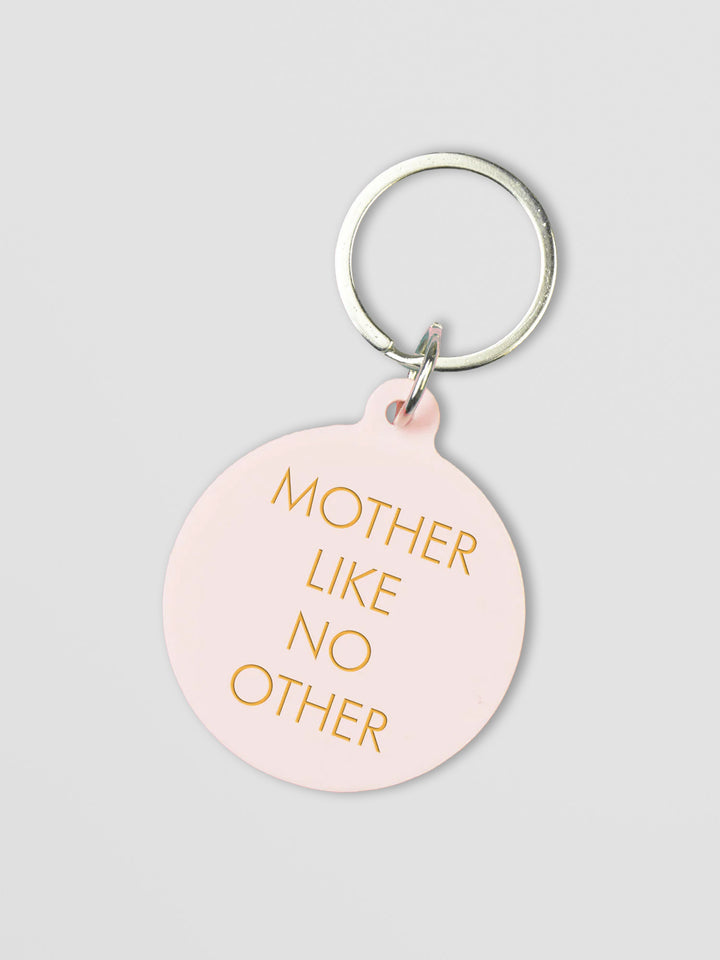 Mother Like No Other Keytag Additional 1