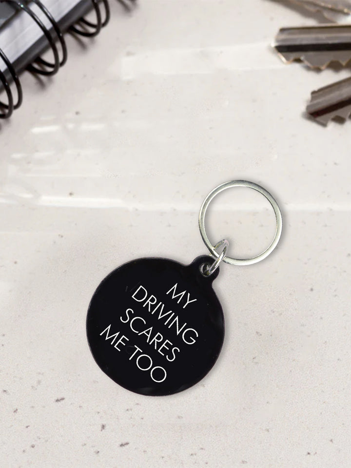 Funny Keyring - My Driving Scares Me Too Acrylic Keytag Additional 3