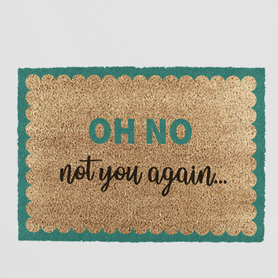Funny Doormat - Oh No Not You Again Blue Scallop 60 x 40cm