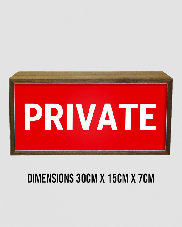 Light Box Private Sign