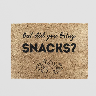 Funny Doormat - But Did You Bring Snacks? 60 x 40cm Coir Mat