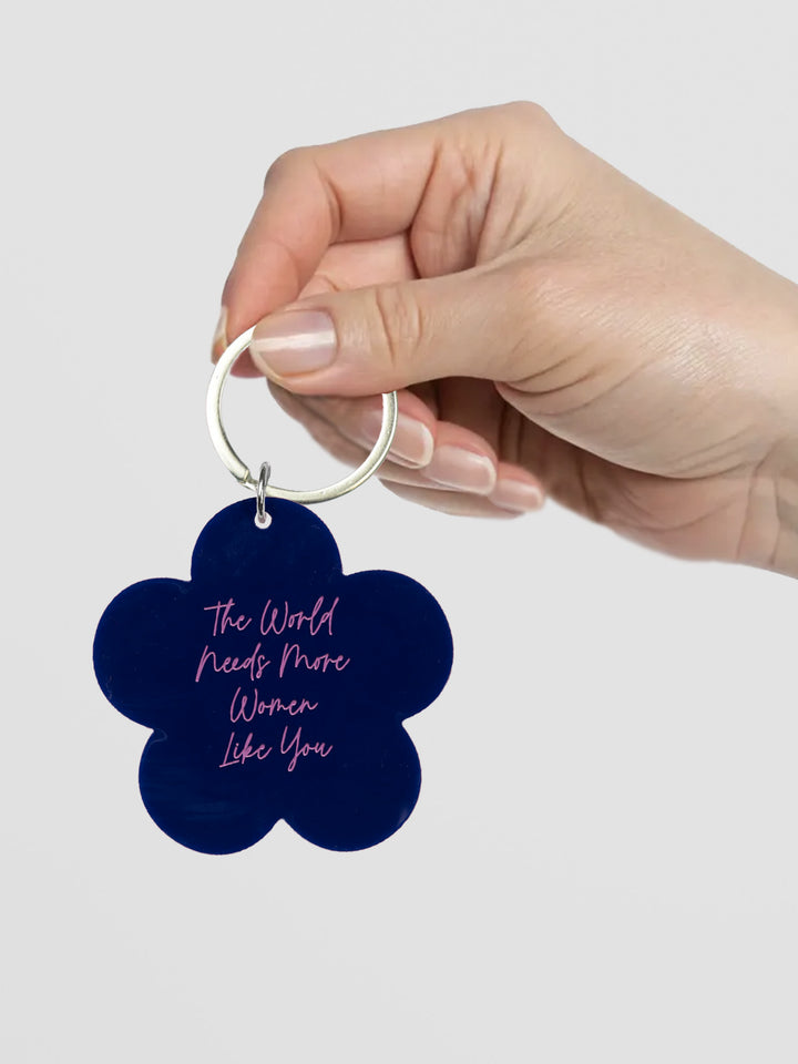 The World Needs More Women Like You Flower Keytag Additional 3
