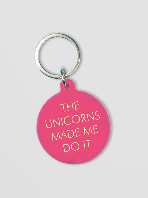 Acrylic Keytag - The Unicorns Made Me Do It, Pink with Gold Engraving