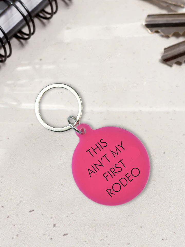 This Ain't My First Rodeo Keytag Additional 2