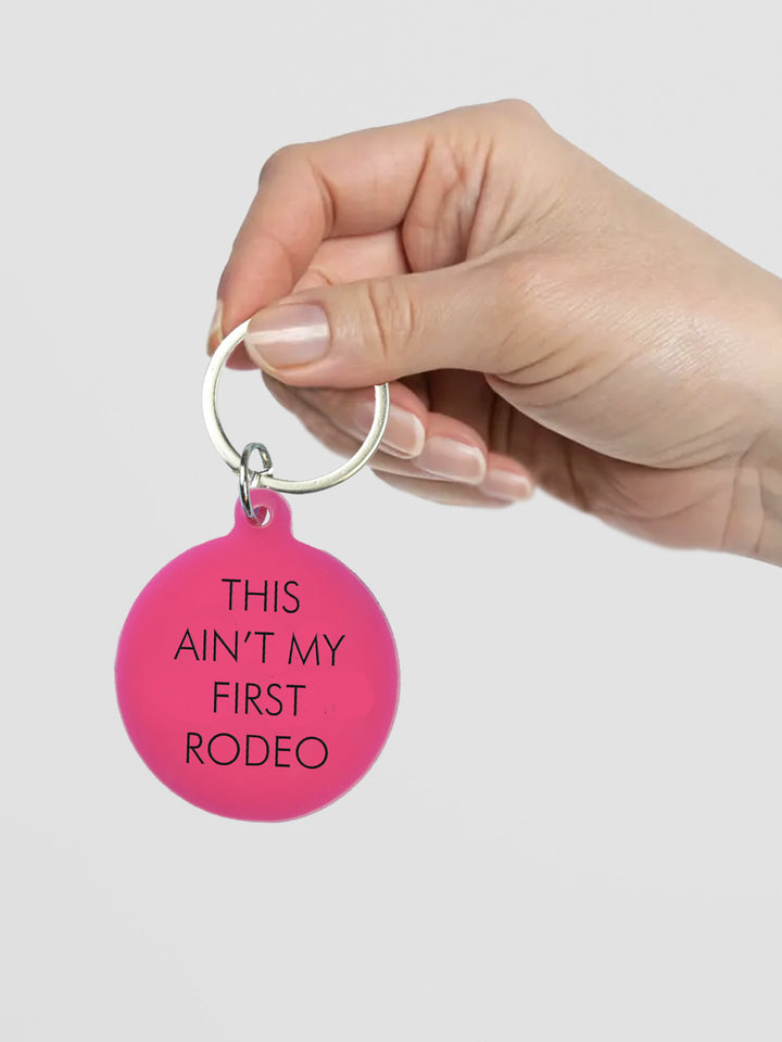 This Ain't My First Rodeo Keytag Additional 3