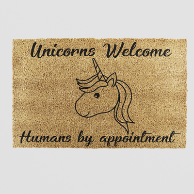 Unicorn Doormat - 'Unicorns Welcome, Humans By Appointment'