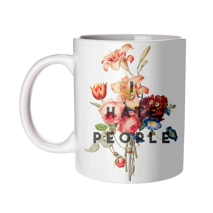 I Hate People Mug