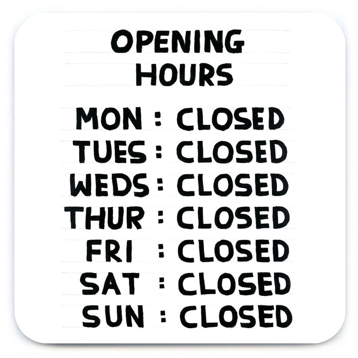 Opening Hours Coaster Additional 3