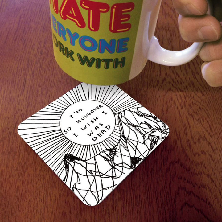 I'm So Hungover Coaster Additional 2