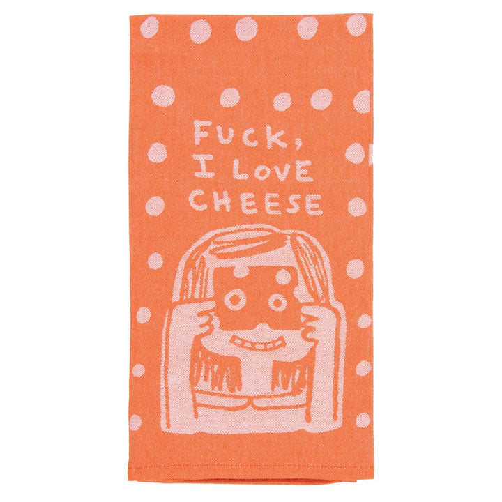 Fuck I Love Cheese Tea Towel 