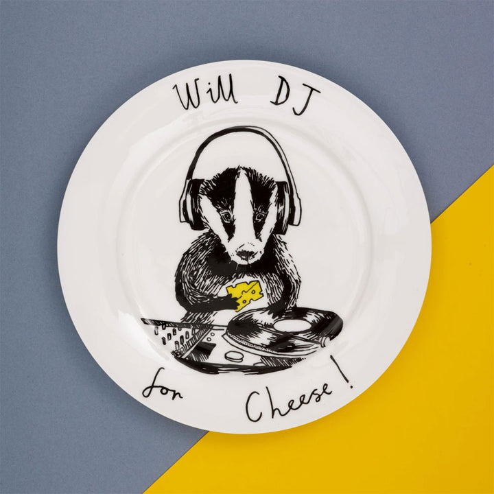 Will DJ for Cheese Side Plate [D] Additional 2