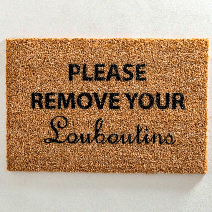 Please Remove Your Louboutins Doormat Additional 2