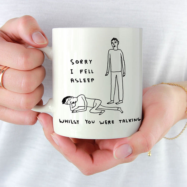 Fell Asleep Talking Mug