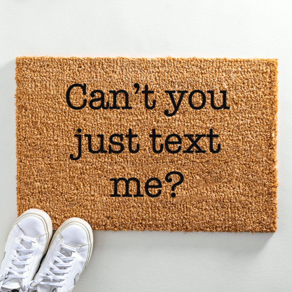 Just Text Me Doormat